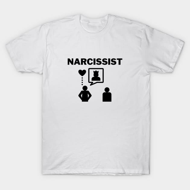 Narcissist T-Shirt by Fanek